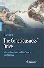 The Consciousness’ Drive
