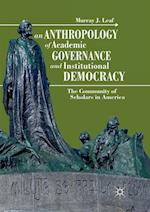 An Anthropology of Academic Governance and Institutional Democracy