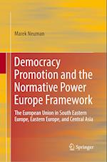 Democracy Promotion and the Normative Power Europe Framework