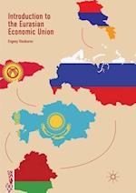 Introduction to the Eurasian Economic Union