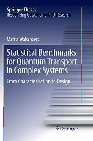 Statistical Benchmarks for Quantum Transport in Complex Systems