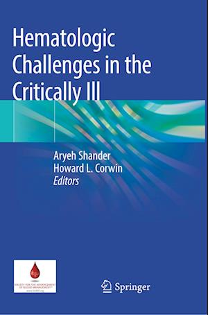 Hematologic Challenges in the Critically Ill