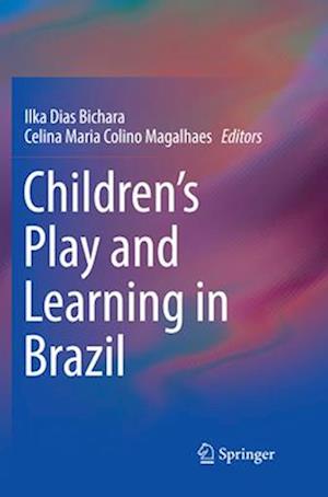 Children's Play and Learning in Brazil