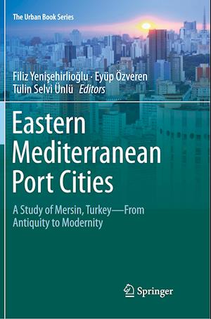 Eastern Mediterranean Port Cities