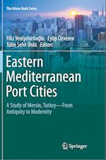 Eastern Mediterranean Port Cities