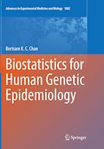 Biostatistics for Human Genetic Epidemiology