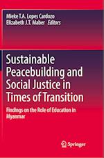 Sustainable Peacebuilding and Social Justice in Times of Transition