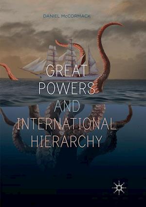 Great Powers and International Hierarchy