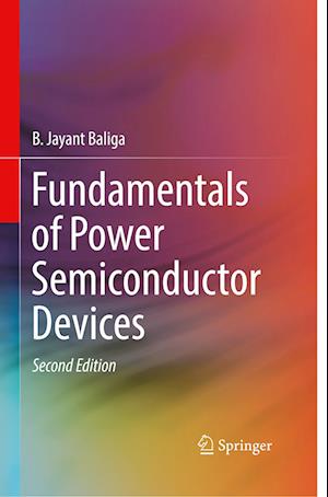 Fundamentals of Power Semiconductor Devices