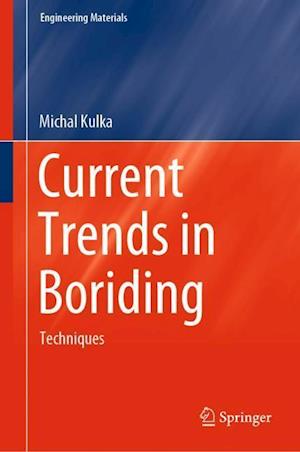 Current Trends in Boriding