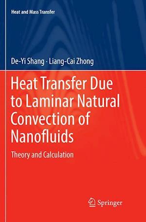 Heat Transfer Due to Laminar Natural Convection of Nanofluids