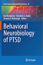 Behavioral Neurobiology of PTSD