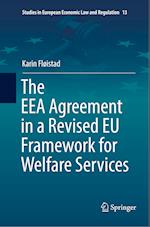 The EEA Agreement in a Revised EU Framework for Welfare Services