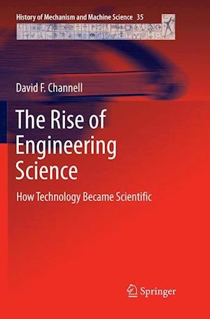 The Rise of Engineering Science