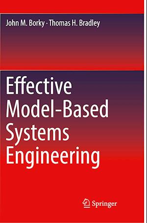 Effective Model-Based Systems Engineering