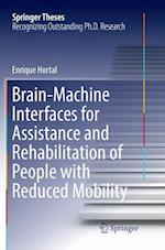 Brain-Machine Interfaces for Assistance and Rehabilitation of People with Reduced Mobility