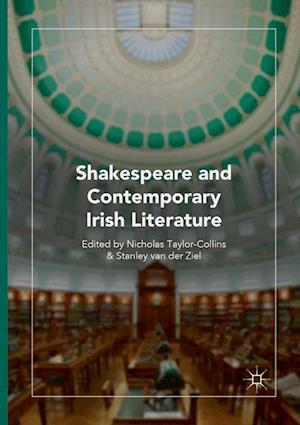 Shakespeare and Contemporary Irish Literature