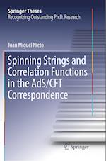 Spinning Strings and Correlation Functions in the AdS/CFT Correspondence