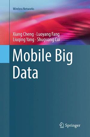 Mobile Big Data