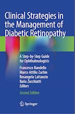 Clinical Strategies in the Management of Diabetic Retinopathy