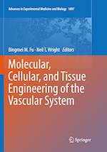 Molecular, Cellular, and Tissue Engineering of the Vascular System