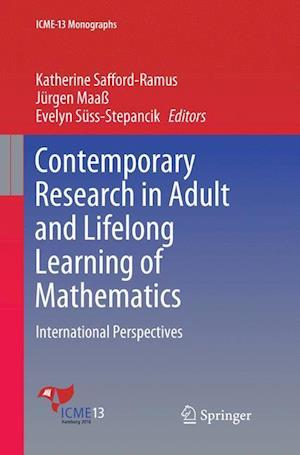 Contemporary Research in Adult and Lifelong Learning of Mathematics