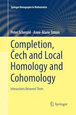 Completion, Cech and Local Homology and Cohomology
