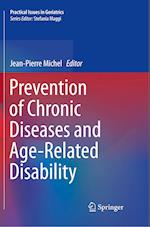Prevention of Chronic Diseases and Age-Related Disability