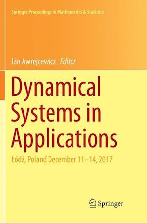 Dynamical Systems in Applications