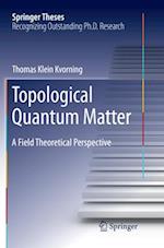 Topological Quantum Matter