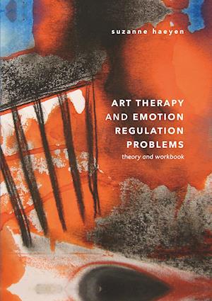 Art Therapy and Emotion Regulation Problems