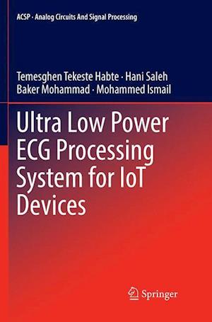 Ultra Low Power ECG Processing System for IoT Devices