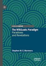 The WikiLeaks Paradigm