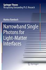 Narrowband Single Photons for Light-Matter Interfaces