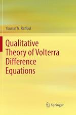 Qualitative Theory of Volterra Difference Equations