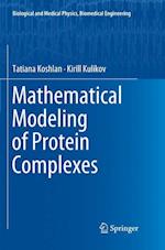 Mathematical Modeling of Protein Complexes