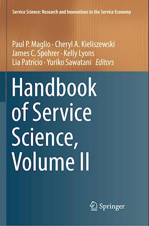 Handbook of Service Science, Volume II