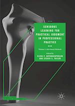 Sensuous Learning for Practical Judgment in Professional Practice