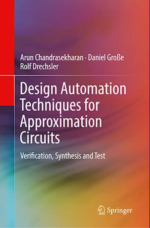 Design Automation Techniques for Approximation Circuits