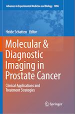 Molecular & Diagnostic Imaging in Prostate Cancer