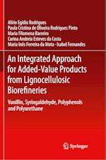 An Integrated Approach for Added-Value Products from Lignocellulosic Biorefineries
