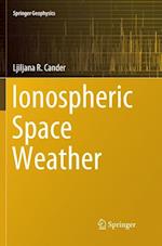 Ionospheric Space Weather