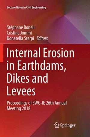 Internal Erosion in Earthdams, Dikes and Levees