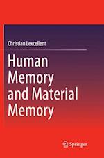 Human Memory and Material Memory