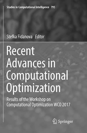 Recent Advances in Computational Optimization