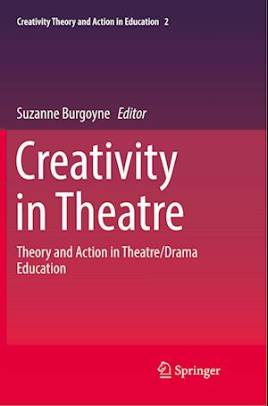 Creativity  in Theatre