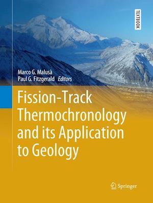 Fission-Track Thermochronology and its Application to Geology