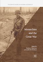 Monarchies and the Great War
