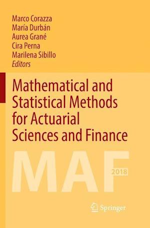 Mathematical and Statistical Methods for Actuarial Sciences and Finance