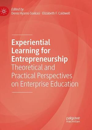 Experiential Learning for Entrepreneurship